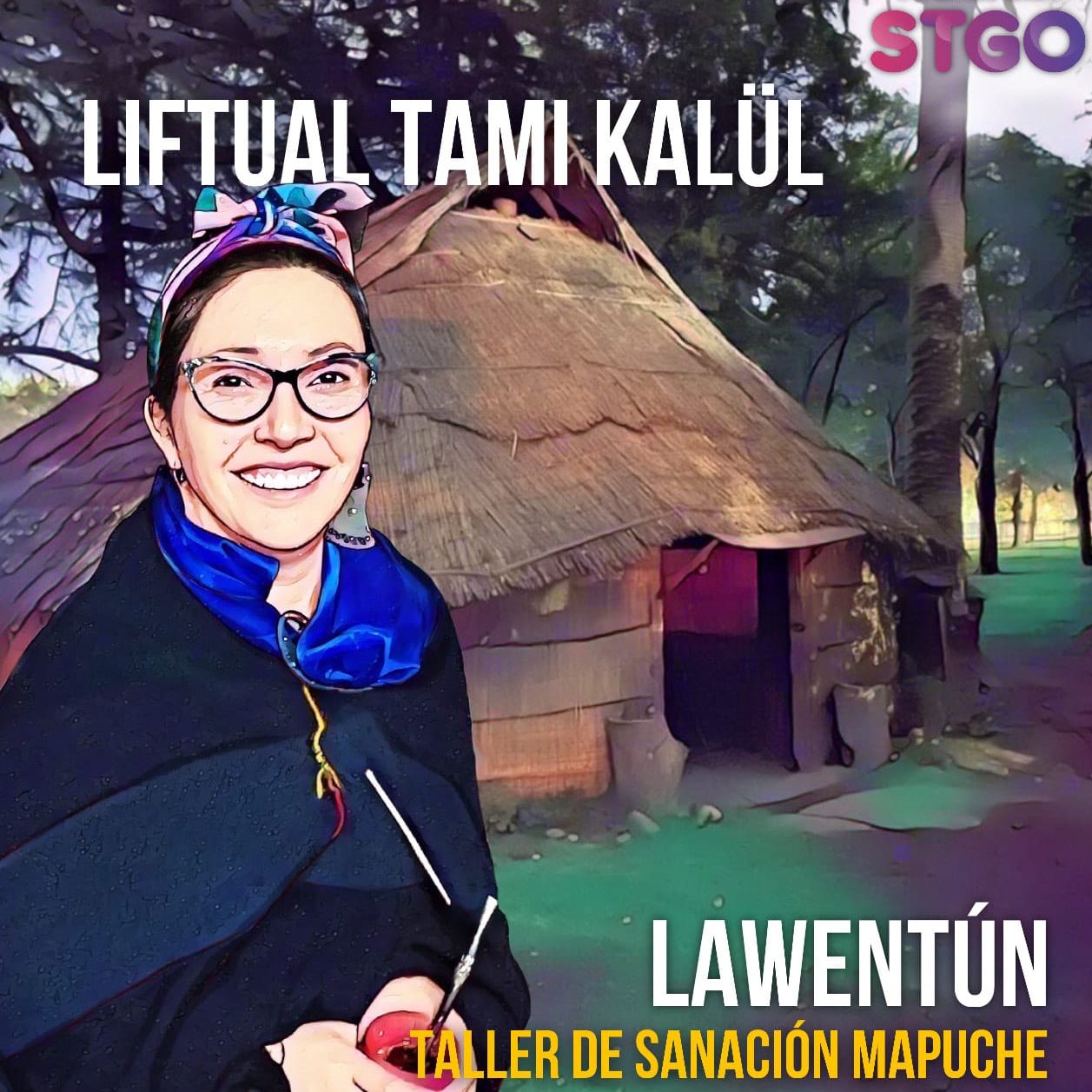 Taller De Sanación Mapuche - Lawentún 1 Taller de sanación mapuche - lawentún