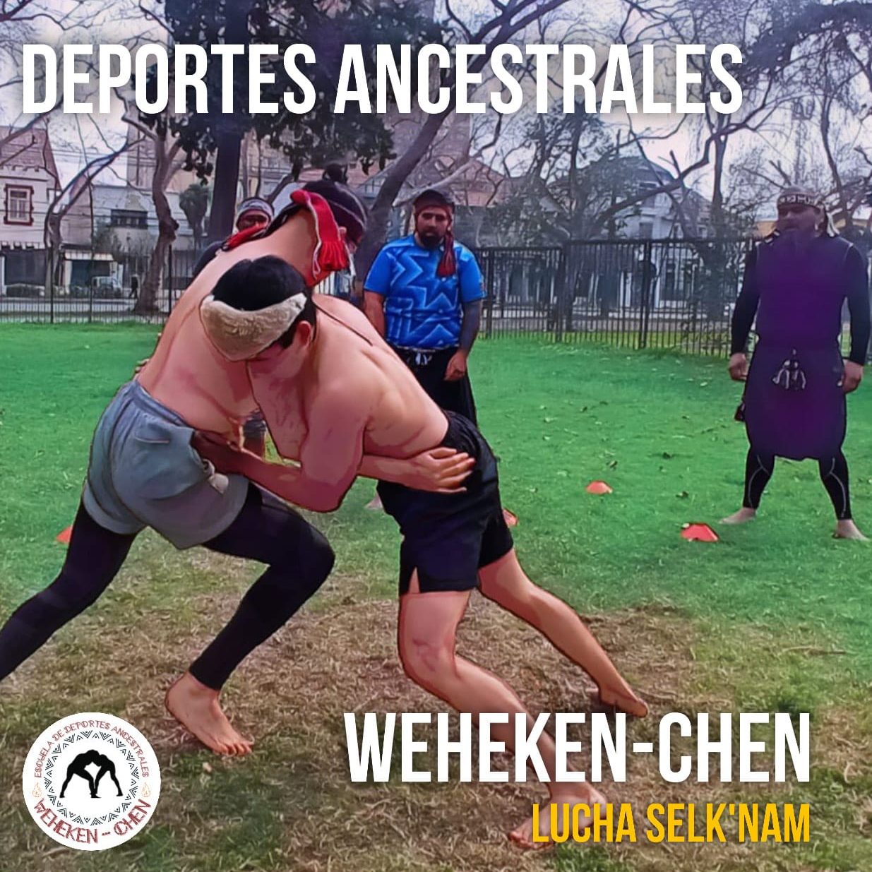 Deportes Ancestrales - Taller De Lucha Selk'Nam - Weheken-Chen 1 Taller de lucha selk'nam - weheken-chen